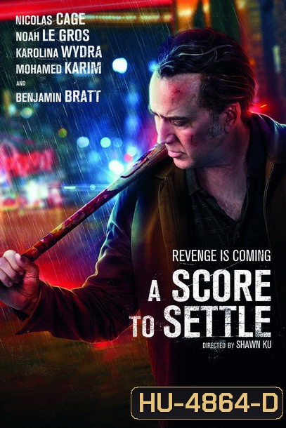 A Score to Settle (2019)