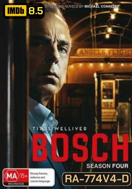 Bosch Season 4 บอช สืบเก๋า ปี 4 ( 10 ตอนจบ )