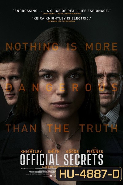 Official Secrets (2019) รัฐบาลซ่อนเงื่อน