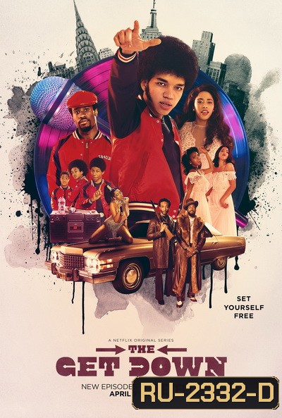 The Get Down แร็พท้าโลก Season 1