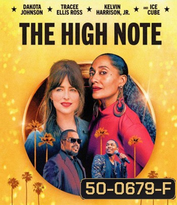 The High Note (2020) ไต่โน้ตหัวใจตามฝัน