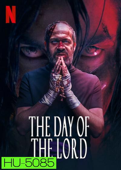 The Day of the Lord (2020)  วันปราบผี
