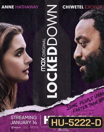Locked Down (2021) ล็อกดาวน์
