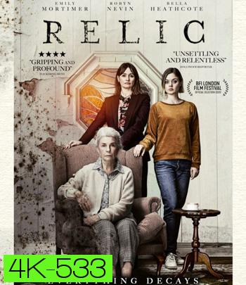 4K - Relic (2020) กลับมาเยี่ยมผี - แผ่นหนัง 4K UHD