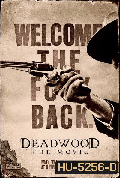 Deadwood The Movie (2019) เดดวูด เดอะมูฟวี่