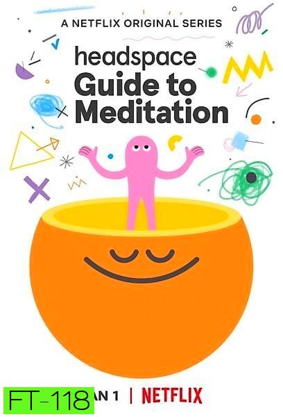 Headspace Guide to Meditation (2021) วิธีฝึกสมาธิ