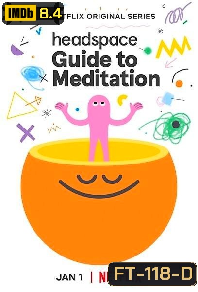 Headspace Guide to Meditation (2021) วิธีฝึกสมาธิ