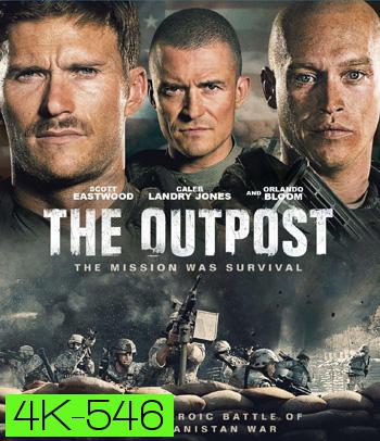 4K - The Outpost (2020) ฝ่ายุทธภูมิล้อมตาย - แผ่นหนัง 4K UHD