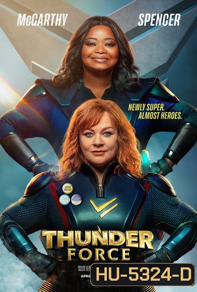 Thunder Force (2021) ธันเดอร์ฟอร์ซ ขบวนการฮีโร่ฟาดฟ้า