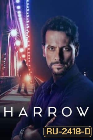 Harrow Season 2 ผ่าคดีไขปมปริศนา ปี 2 ( 10 ตอนจบ ) ตอนที่ 5-6 เสียงไทยขาดหลายนาที จากปัญหาด้านการอัด ตีเป็นไม่มีเสียงไทย