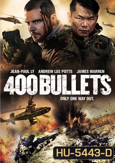 400 Bullets (2021) สู้เพื่อเกียรติยศ