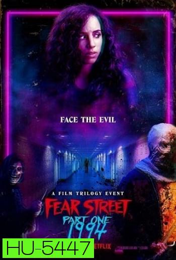FEAR STREET PART 1: 1994 (2021) ถนนอาถรรพ์ ภาค 1