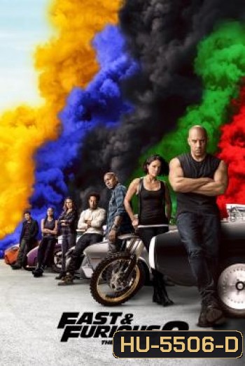 Fast and Furious F9 The Fast Saga เร็ว..แรงทะลุนรก 9 (2021) ฟาส 9 - Fast and Furious 9