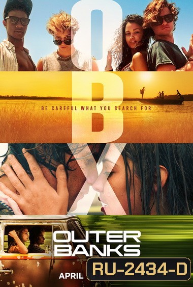 Outer Banks Season 1 (2020) แก๊งเลือดร้อนล่าสมบัติสีเลือด ( 10 ตอนจบ )