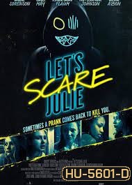 Let's Scare Julie (2020) มาหลอนกันเถอะ