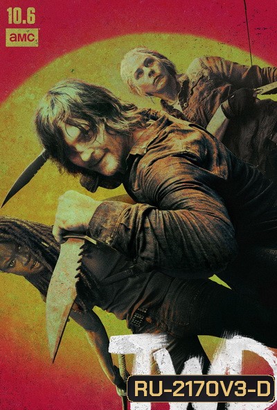 The Walking Dead Season 10 ( EP17-22 จบ )