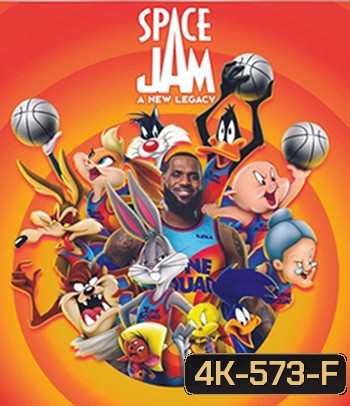 4K - Space Jam: A New Legacy (2021) สเปซแจม สืบทอดตำนานใหม่ - แผ่นหนัง 4K UHD