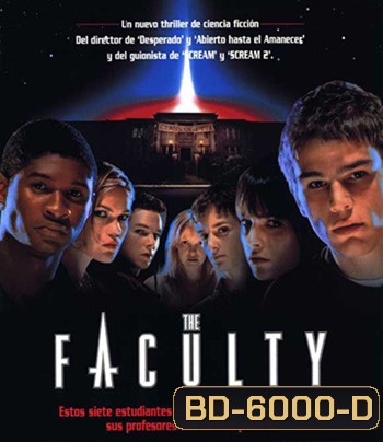 The Faculty (1998) โรงเรียนสยองโลก
