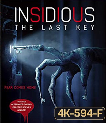 4K - Insidious The Last Key (2018) วิญญาณตามติด: กุญแจผีบอก - แผ่นหนัง 4K UHD
