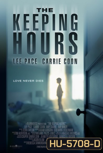 The Keeping Hours (2017) วิญญาณผูกพัน
