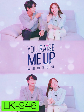You Raise Me Up (2021)  Ep.1-8 (จบ)