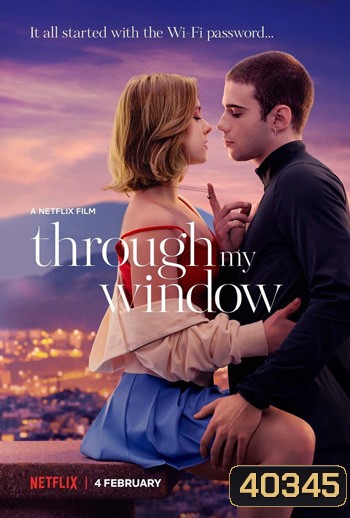 Through My Window รักผ่านหน้าต่าง