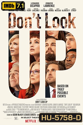 Don't Look Up อย่ามองฟ้า ตายหล่ะหว่า โลกจะแตก
