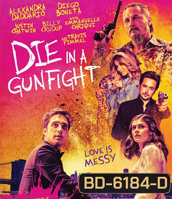 Die in a Gunfight (2021)