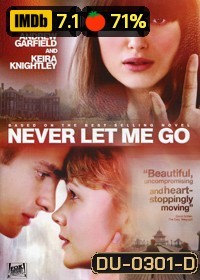 Never Let Me Go ครั้งหนึ่งของชีวิต...ขอรักเธอ