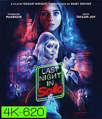 4K - Last Night in Soho (2021) ฝัน-หลอน-ที่โซโห - แผ่นหนัง 4K UHD