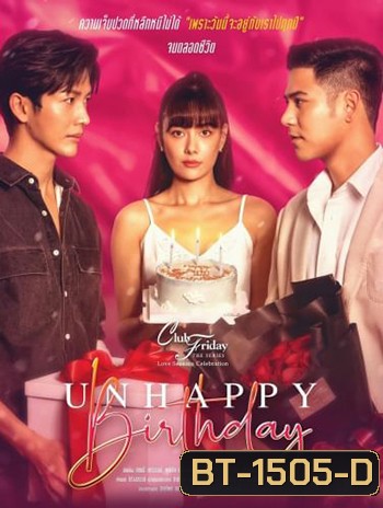 Club Friday The Series Unhappy Birthday