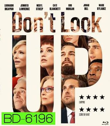 Don't Look Up (2021) อย่ามองฟ้า ตายหล่ะหว่า โลกจะแตก