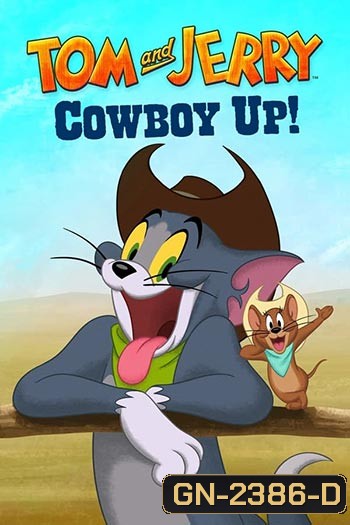 Tom and Jerry: Cowboy Up! (2022)