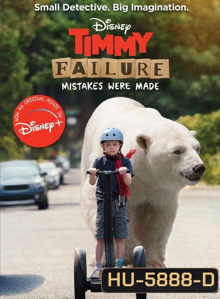 Timmy Failure: Mistakes Were Made (2020)