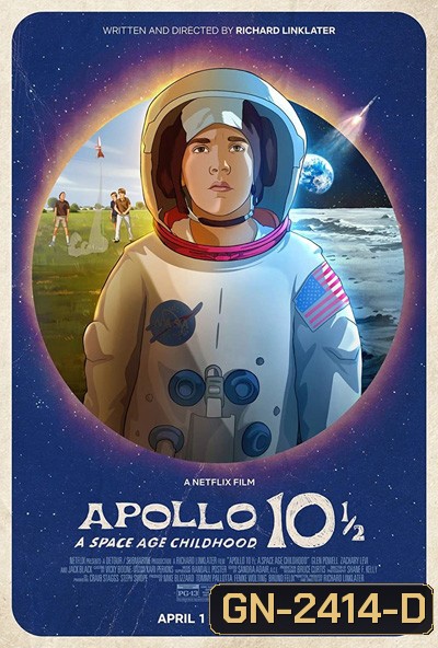 Apollo 10 1/2 : A Space Age Childhood อะพอลโล 10 1 2: วัยเด็กยุคอวกาศ (2022)