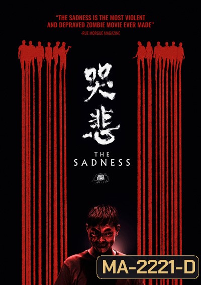 The Sadness (2021)