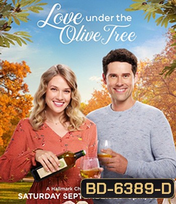 Love Under the Olive Tree (2020) หัวใจบานฉ่ำใต้ต้นมะกอก