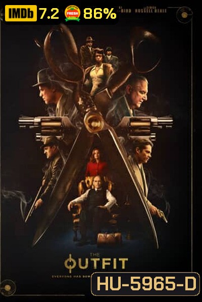 The Outfit (2022) มาเฟียในจินตนาการ