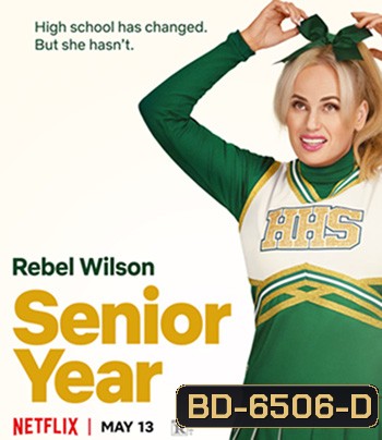 Senior Year (2022) ปีสุดท้าย