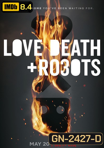 Love, Death & Robots Season 3 (2022) กลไก หัวใจ ดับสูญ ปี 3 (9 ตอนจบ)