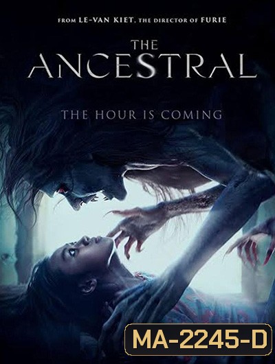 The Ancestral (2021) สาปบรรพบุรุษ