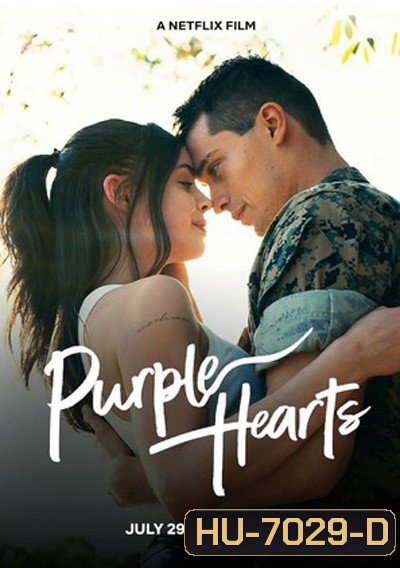 Purple Hearts (2022) เพอรฺ์เพิลฮาร์ท