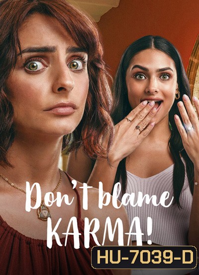 Don't Blame Karma! (2022) ชีช้ำกรรมซัด