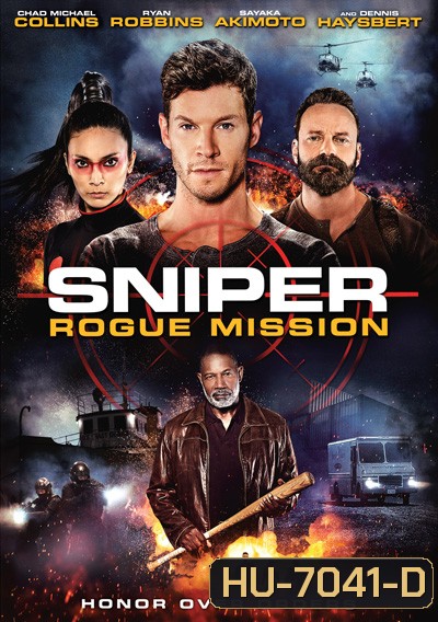 Sniper: Rogue Mission (2022) ภารกิจล่าข้ามชาติ
