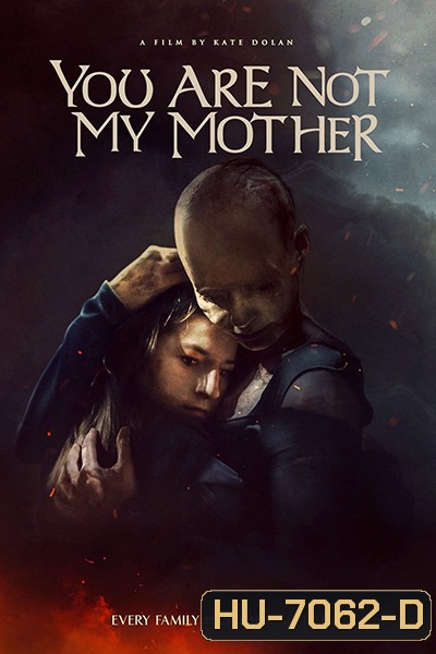 You Are Not My Mother (2021) มาร (ดา)จำแลง - (เสียงไทยโรง)