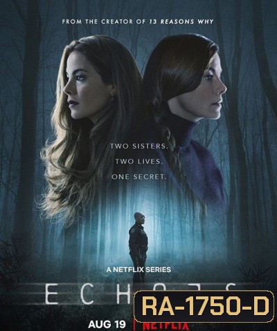 Echoes Season 1 (2022) ปี 1 (7ตอนจบ)