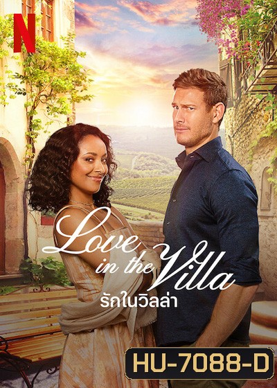 Love in the Villa (2022) รักในวิลล่า