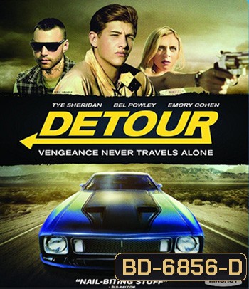 Detour (2016) ทางแยก ถนนสายอำมหิต