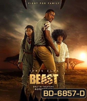 Beast (2022) สัตว์-ร้าย