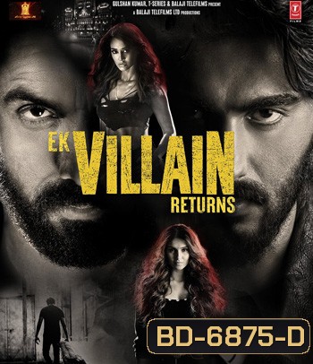 Ek Villain Returns (2022)
